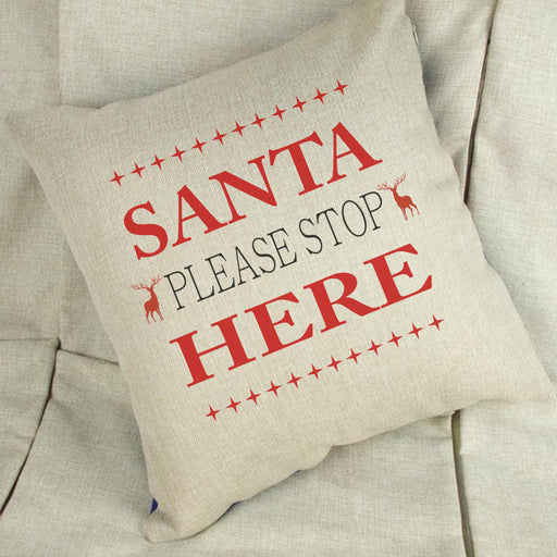 Santa Please Stop Here Cushion Cover