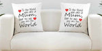 To The World You Are A Mum Super Soft White Cushion Cover