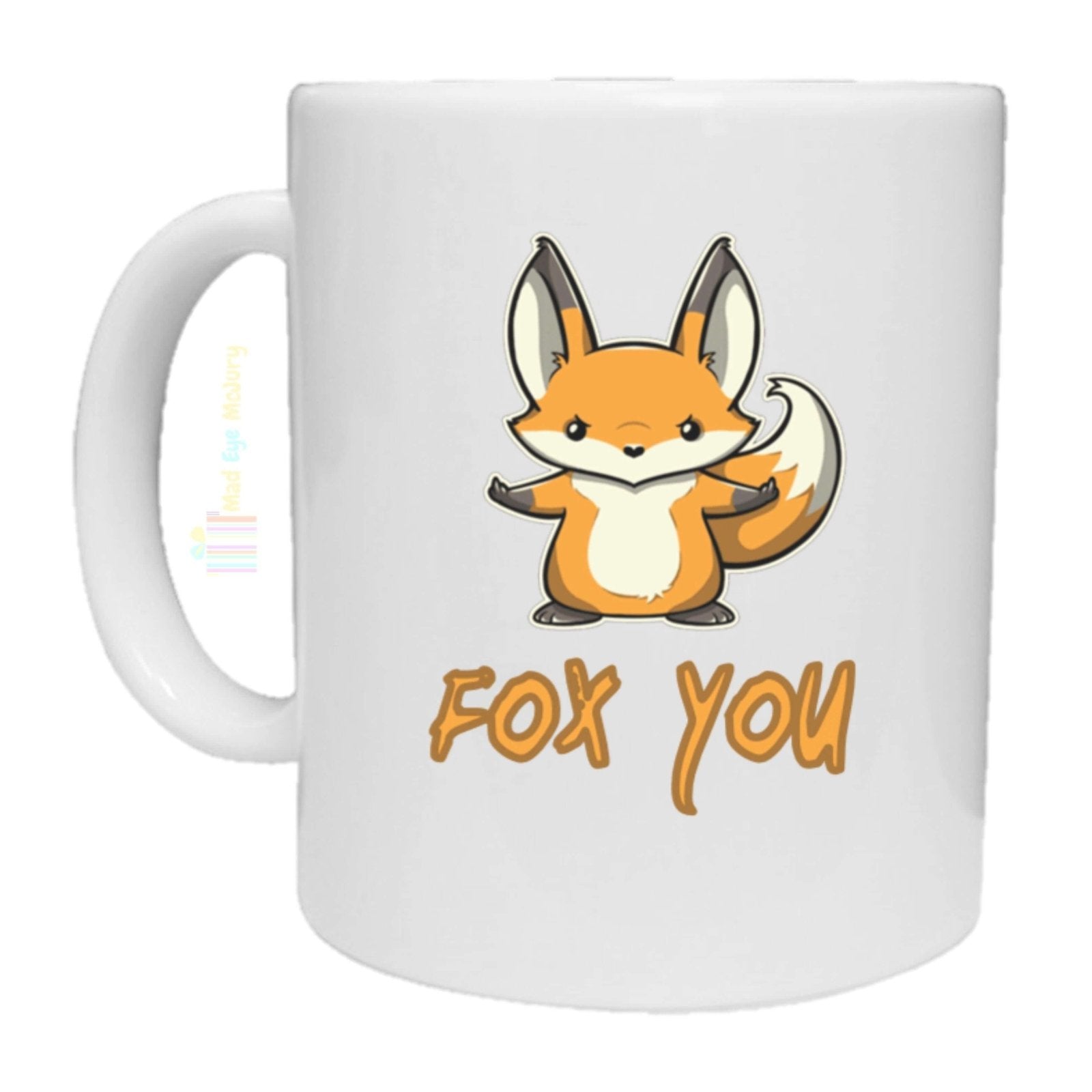 Fox You - Novelty Mug - The Gifted Panda
