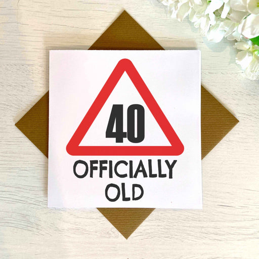 40 Officially Old Birthday Card Greetings Card The Gifted Panda