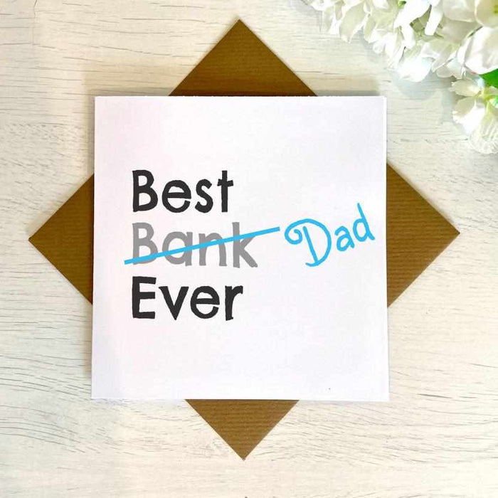 Best Bank Ever - Dad Card