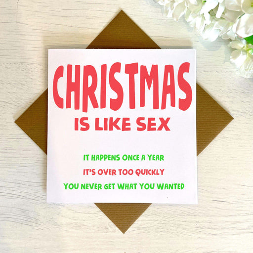 Christmas Is Like Sex Christmas Card