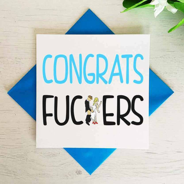 Congrats Fuckers - Wedding Card Greetings Card The Gifted Panda