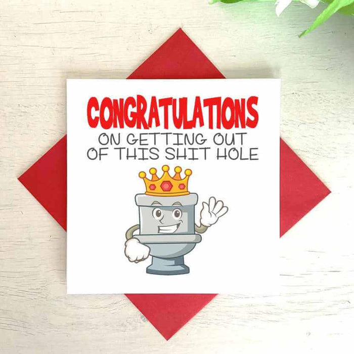 Congratulations On Getting Out Of This Shithole Greetings Card Greetings Card The Gifted Panda