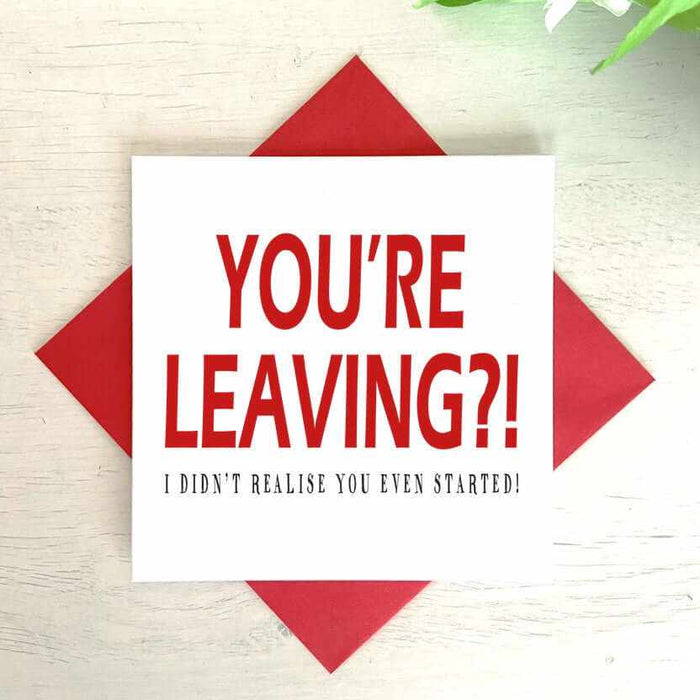 Didn't Realise You Even Started - Leavers Card Greetings Card The Gifted Panda