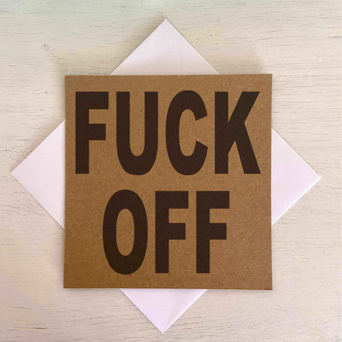 Fuck Off - Greeting Card Greetings Card The Gifted Panda