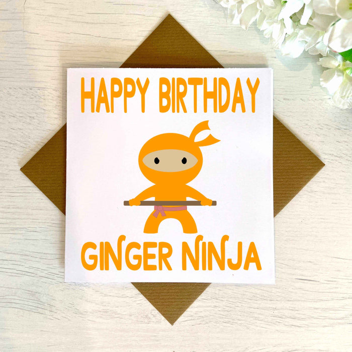 Happy Birthday Ginger Ninja Greetings Card Greetings Card The Gifted Panda