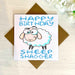 Happy Birthday Sheep Shagger Greetings Card Greetings Card The Gifted Panda
