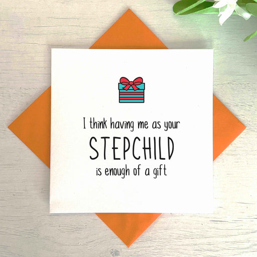 Having Me As A Stepchild Greetings Card Greetings Card The Gifted Panda