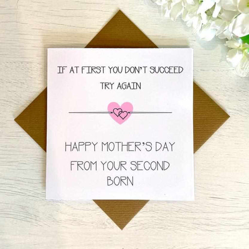 If At First You Don't Succeed Mother's Day Card