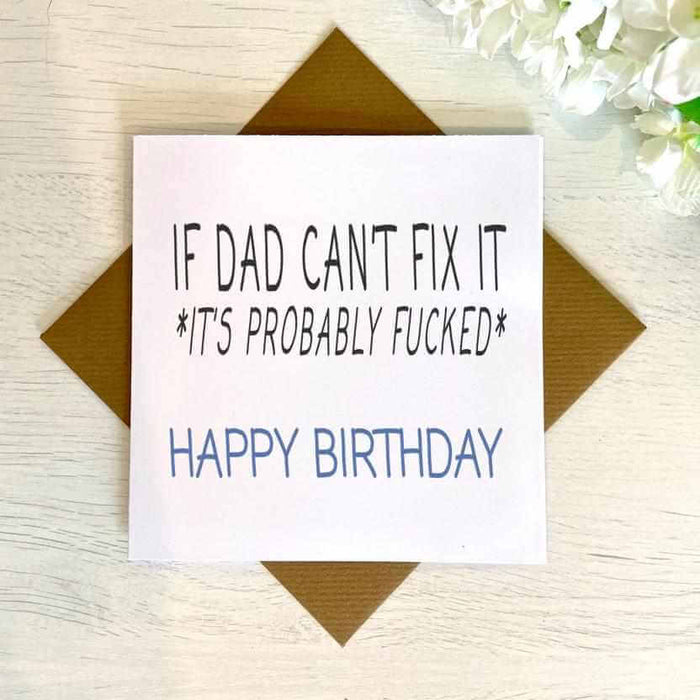 If Dad Can't Fix It Greetings Card