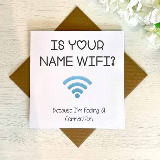 Is Your Name Wifi Greetings Card