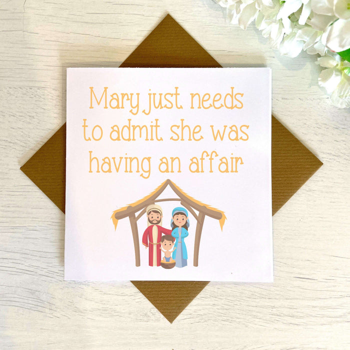 Mary Needs To Admit She Was Having An Affair - Christmas Card