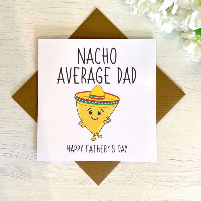 Nacho Average Dad Card