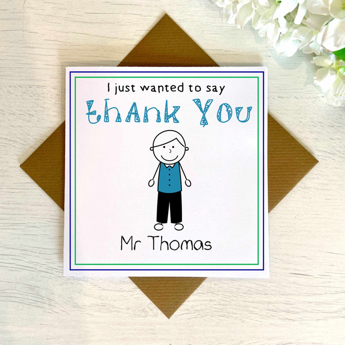 Personalised I Just Wanted To Thank You Teacher Card Greetings Card The Gifted Panda