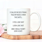 I Called In Sick Today Novelty Mug - The Gifted Panda