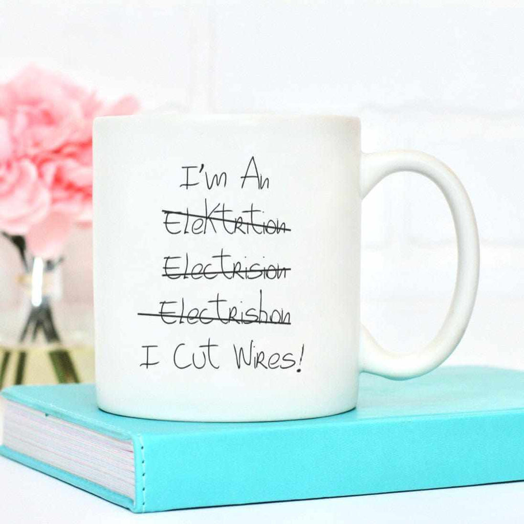 I Cut Wires Mug - The Gifted Panda