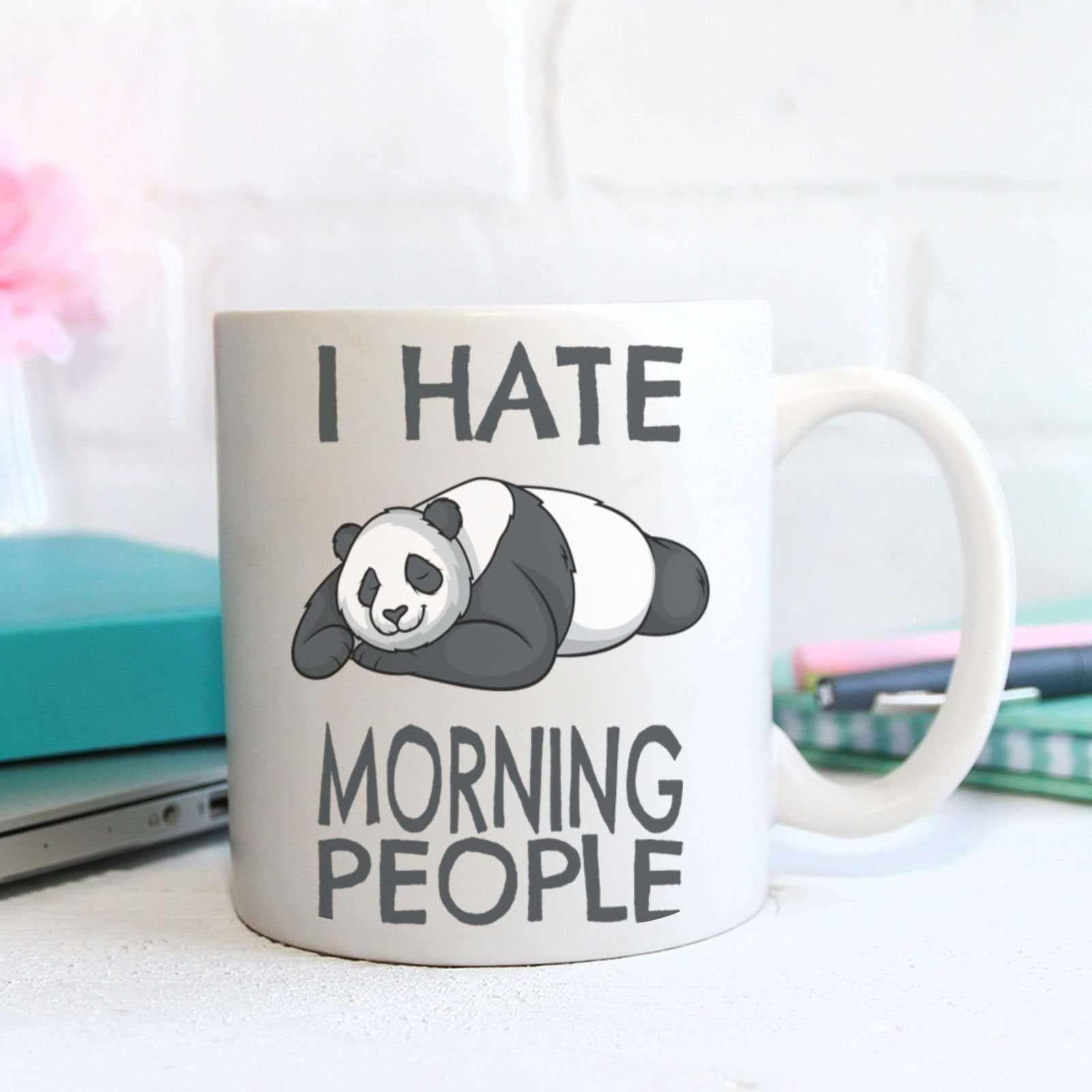 I Hate Morning People - Mug - The Gifted Panda