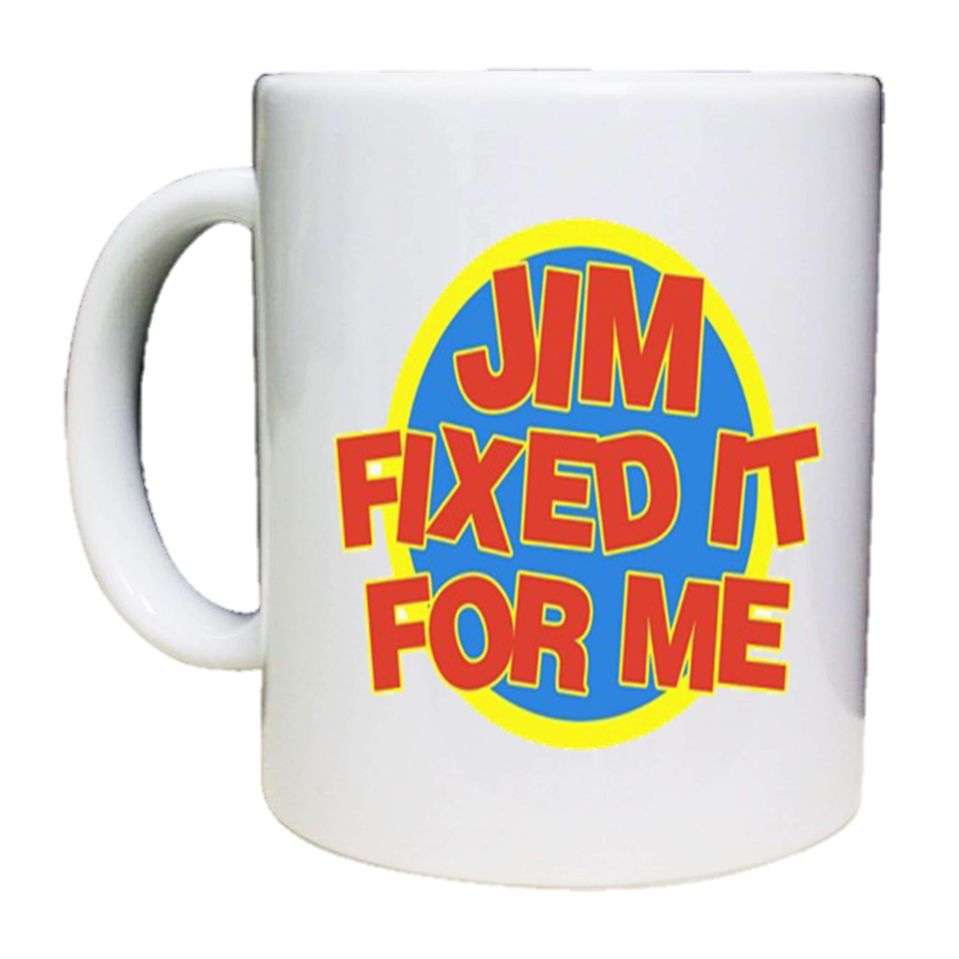 Jim Fixed It For Me Offensive Mug - The Gifted Panda Main image