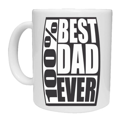 100% Best Dad Ever - Mug