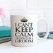 Can't Keep Calm - Groom Mug