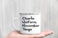 Charlie Uniform November Tango Enamel Mug