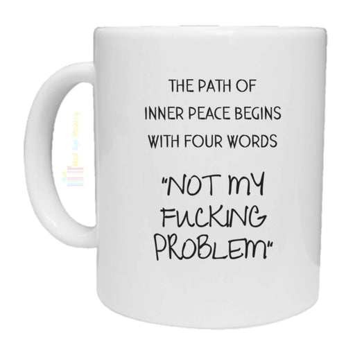 Inner Peace Novelty Mug