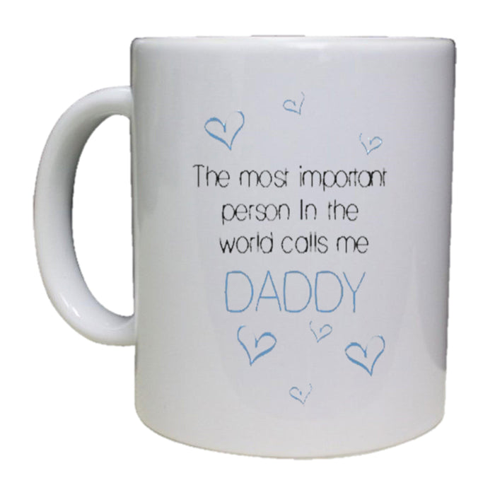 The Most Important People/Person Call Me Dad Mug