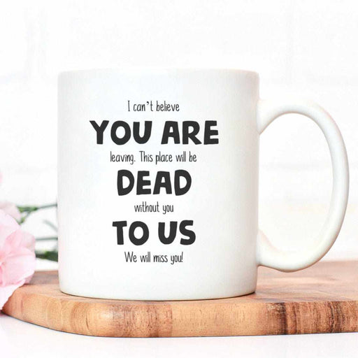 You Are Dead To Us Mug mug The Gifted Panda