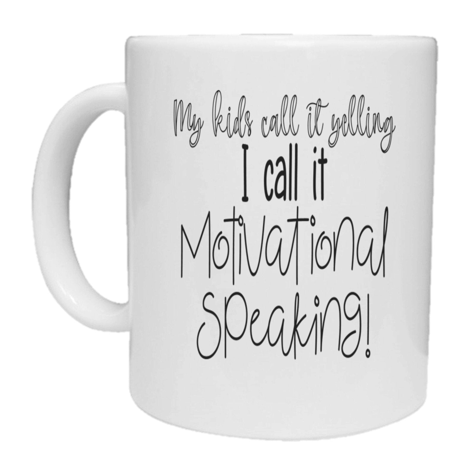 My Kids Call It Yelling Mug - The Gifted Panda Main image