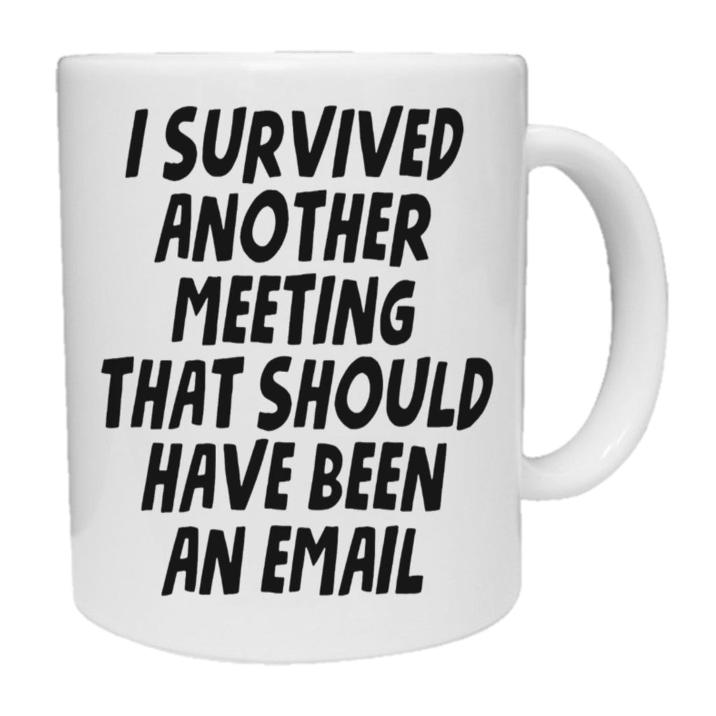 Survived Another Meeting - The Gifted Panda