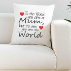 To The World You Are A Mum Silky White Cushion Cover - The Gifted Panda