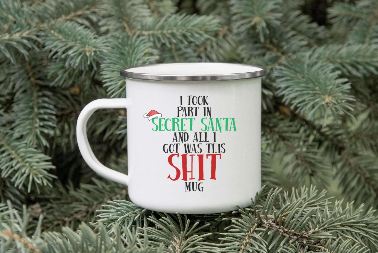 Took Part In Secret Santa, Shit Mug Christmas Enamel Mug - The Gifted Panda