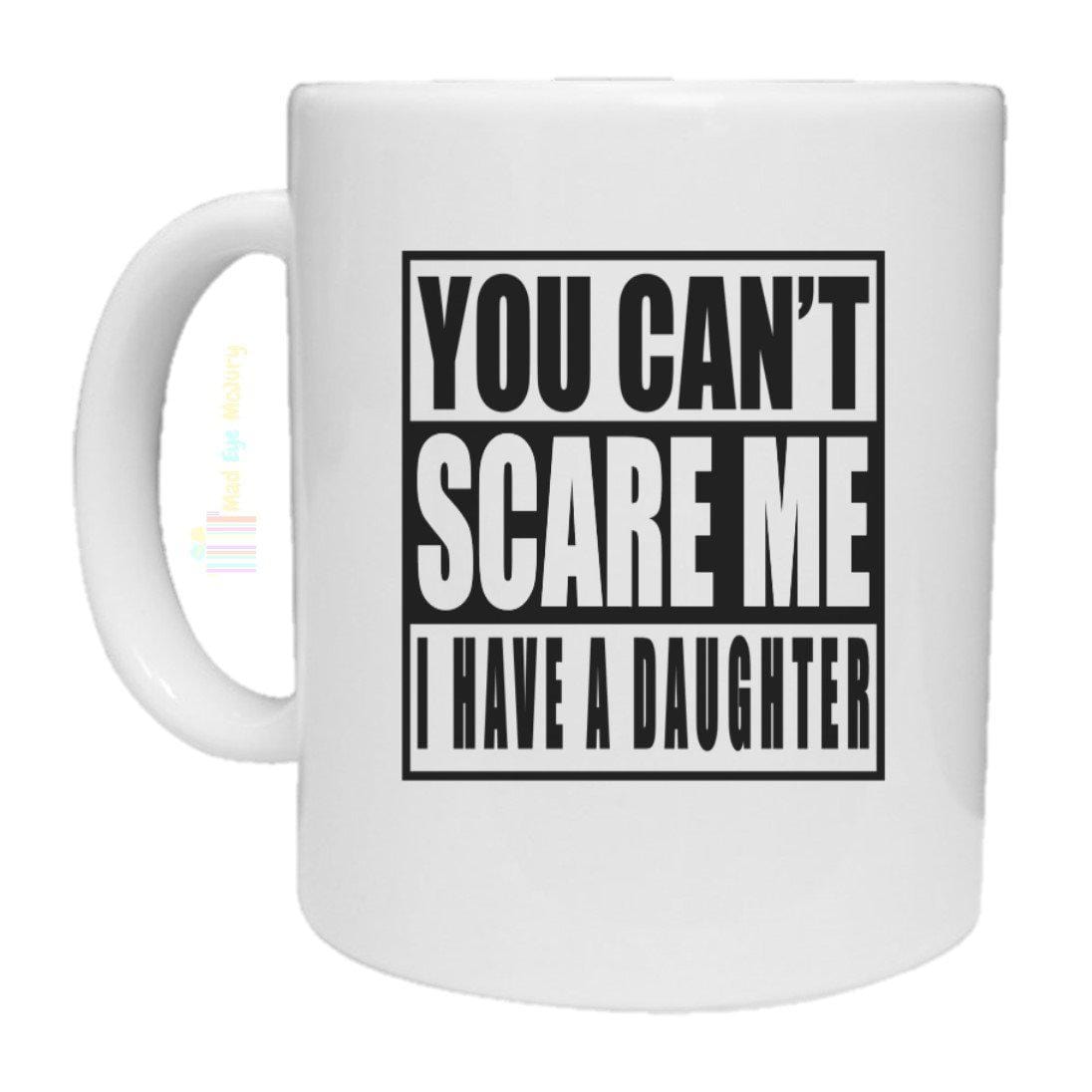 You Can't Scare Me Novelty Mug - The Gifted Panda
